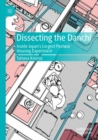 Image for Dissecting the danchi  : inside Japan&#39;s largest postwar housing experiment