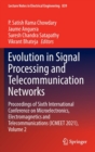 Image for Evolution in signal processing and telecommunication networks  : proceedings of Sixth International Conference on Microelectronics, Electromagnetics and Telecommunications (ICMEET 2021)Volume 2