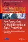 Image for New Approaches for Multidimensional Signal Processing: Proceedings of International Workshop, NAMSP 2021