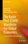 Image for Kyoto Post-COVID Manifesto For Global Economics: Confronting Our Shattered Society