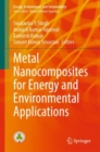 Image for Metal Nanocomposites for Energy and Environmental Applications