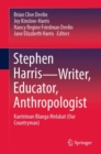 Image for Stephen Harris—Writer, Educator, Anthropologist