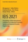 Image for IEIS 2021 : Proceedings of 8th International Conference on Industrial Economics System and Industrial Security Engineering