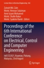 Image for Proceedings of the 6th International Conference on Electrical, Control and Computer Engineering