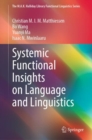Image for Systemic functional insights on language and linguistics