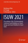 Image for ISUW 2021  : proceedings of the 7th International Conference and Exhibition on Smart Energy and Smart Mobility for Smart Cities