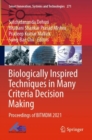 Image for Biologically inspired techniques in many criteria decision making  : proceedings of BITMDM 2021