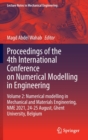Image for Proceedings of the 4th International Conference on Numerical Modelling in EngineeringVolume 2,: Numerical Modelling in Mechanical and Materials Engineering, NME 2021, 24-25 August, Ghent University, B