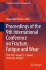 Image for Proceedings of the 9th International Conference on Fracture, Fatigue and Wear: FFW 2021, August 2-3, Ghent University, Belgium