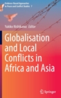 Image for Globalisation and Local Conflicts in Africa and Asia