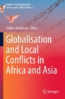 Image for Globalisation and Local Conflicts in Africa and Asia