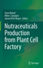 Image for Nutraceuticals Production from Plant Cell Factory
