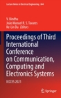 Image for Proceedings of Third International Conference on Communication, Computing and Electronics Systems  : ICCCES 2021