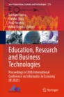Image for Education, Research and Business Technologies: Proceedings of 20th International Conference on Informatics in Economy (IE 2021)