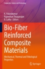 Image for Bio-Fiber Reinforced Composite Materials