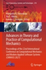 Image for Advances in Theory and Practice of Computational Mechanics: Proceedings of the 22nd International Conference on Computational Mechanics and Modern Applied Software Systems (CMMASS 2021)