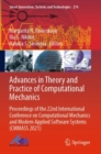 Image for Advances in theory and practice of computational mechanics  : proceedings of the 22nd International Conference on Computational Mechanics and Modern Applied Software Systems (CMMASS 2021)