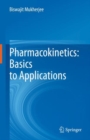 Image for Pharmacokinetics: Basics to Applications