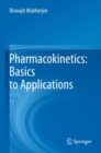 Image for Pharmacokinetics  : basics to applications