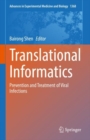 Image for Translational informatics.: (Prevention and treatment of viral infections)