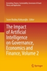 Image for The Impact of Artificial Intelligence on Governance, Economics and Finance, Volume 2