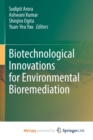 Image for Biotechnological Innovations for Environmental Bioremediation