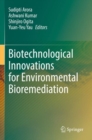 Image for Biotechnological Innovations for Environmental Bioremediation