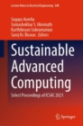Image for Sustainable advanced computing  : select proceedings of ICSAC 2021