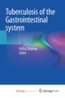 Image for Tuberculosis of the Gastrointestinal system