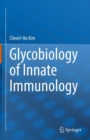 Image for Glycobiology of Innate Immunology
