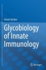 Image for Glycobiology of Innate Immunology