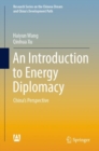Image for Introduction to Energy Diplomacy: China&#39;s Perspective