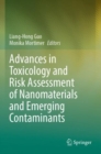 Image for Advances in toxicology and risk assessment of nanomaterials and emerging contaminants