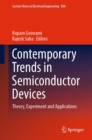 Image for Contemporary Trends in Semiconductor Devices: Theory, Experiment and Applications
