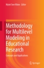 Image for Methodology for Multilevel Modeling in Educational Research: Concepts and Applications