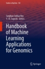 Image for Handbook of Machine Learning Applications for Genomics