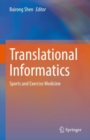 Image for Translational Informatics: Sports and Exercise Medicine