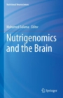 Image for Nutrigenomics and the Brain