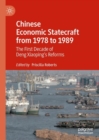 Image for Chinese economic statecraft from 1978 to 1989: the first decade of Deng Xiaoping&#39;s reforms