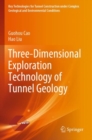 Image for Three-Dimensional Exploration Technology of Tunnel Geology