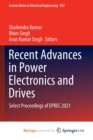 Image for Recent Advances in Power Electronics and Drives