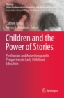 Image for Children and the Power of Stories