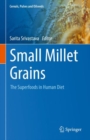 Image for Small millet grains  : the superfoods in human diet