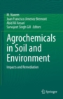 Image for Agrochemicals in Soil and Environment