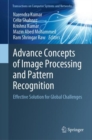 Image for Advance concepts of image processing and pattern recognition  : effective solution for global challenges