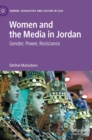 Image for Women and the Media in Jordan