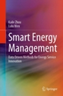Image for Smart Energy Management : Data Driven Methods for Energy Service Innovation