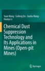 Image for Chemical Dust Suppression Technology and Its Applications in Mines (Open-pit Mines)