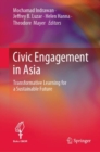 Image for Civic engagement in Asia  : transformative learning for a sustainable future