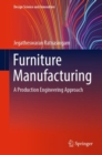 Image for Furniture manufacturing  : a production engineering approach